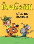 Boule & Bill 11 Bill de match
