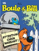 Boule & Bill 15  Attention, c