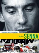 Michel Vaillant - Dossier 06 : Ayrton Senna