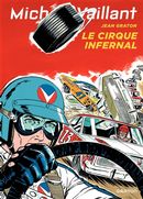 Michel Vaillant 15  Le cirque infernal Toilé Dupuis N.E.