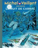 Michel Vaillant 53  Nuit de Carnac Toilé Dupuis N.E.