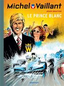 Michel Vaillant 30  Le Prince blanc N.E.