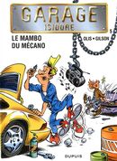 Garage Isidore 05 : Le mambo du mécano N.E.