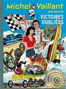 Michel Vaillant 60  Victoires oubliées Toilé Dupuis N.E.