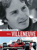 Michel Vaillant - Dossier 10 : Gilles Villeneuve N.E.