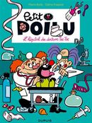 Petit Poilu 11 : L'hôpital des docteurs Toc-Toc