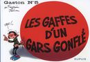 Gaston 05 : Les gaffes d'un gars gonflé - Format italien