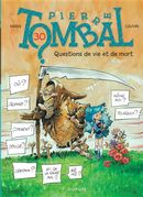 Pierre Tombal 30 : Questions de vie et de mort