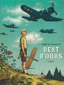 Dent d'ours 01 : Max N.E.