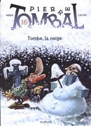 Pierre Tombal 16 : Tombe, la neige N.E.
