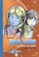 Yoko Tsuno 27 : Le secret de Khâny (grand format)