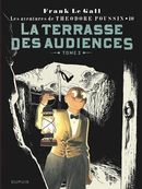 Les aventures de Théodore Poussin 10 : La terrasse des audiences 02