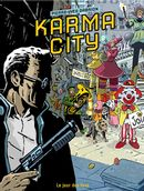 Karma City 02 : Le jour des fous