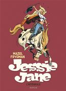 Jessie Jane 01 : L'intégrale 1981-1983