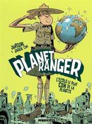 Planet Ranger 01 Ecolo le plus con de ...L'