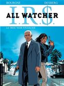 IRS - All Watcher 07 Trou noir financier
