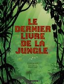 Dernier livre de la jungle - Intégrale