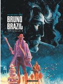 Bruno Brazil Intégrale 02