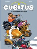 Les nouvelles aventures de Cubitus  8 : La guerre des boulons