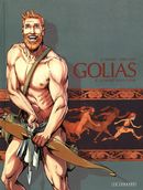 Golias 04 : La mort dans l'âme