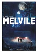 Melvile 02 : L'histoire de Saul Miller