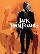 Jack Wolfgang 01 : L'entrée du loup