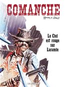 Comanche 04  : Le ciel est rouge sur Laramie