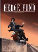 Hedge Fund 05 : Mort au comptant