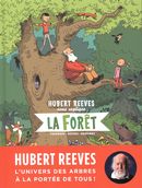 Hubert Reeves nous explique 02 : La forêt