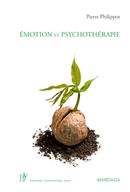 Emotion et psychothérapie, N.E. revue et augmentée