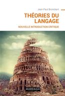 Théories du langage : Nouvelle introduction critique