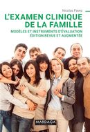 L'examen clinique de la famille : Modèles et instruments d'évaluation édition revue et augmentée