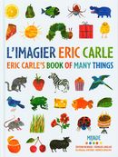 L'imagier Eric Carle : Mes 200 premiers mots