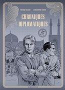 Chroniques diplomatiques 01 : Iran, 1953 - Édition N&B