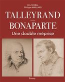 Talleyrand-Bonaparte - Une double méprise