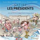 Satire sur les présidents de la République Française 1848-2022