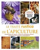 Le Traité rustica de l'apiculture N.E.