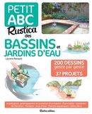 Petit ABC Rustica des bassins et jardins d'eau