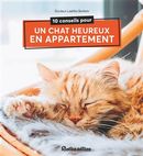 10 conseils pour un chat heureux en appartement