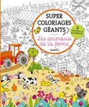 Super coloriages géants - Les animaux de la ferme