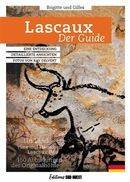 Lascaux - Der Guide