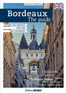 Bordeaux - The guide (Anglais)