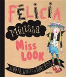 Félicia Mélissa Miss Look