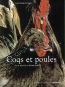 Coqs et poules Les races françaises