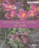 220 mariages de plantes au jardin