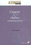 Cancer & médecines complémentaires