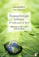Écopsychologie pratique et rituels pour la Terre