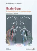 Brain Gym : Le mouvement, clé de l'apprentissage