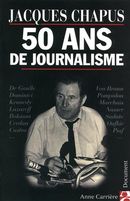 50 ans de journalisme