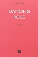 Dancing rose